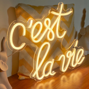 "C'est La Vie" Neon Sign Business Neons