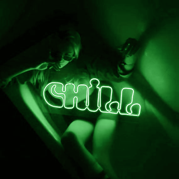 Chill Neon Sign Business Neons