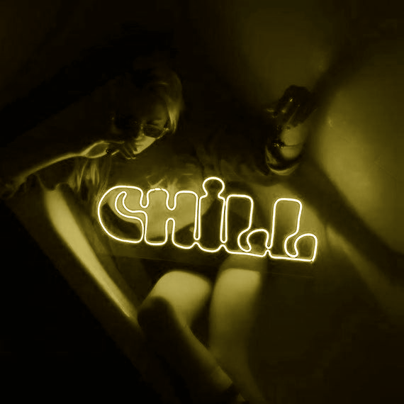 Chill Neon Sign Business Neons