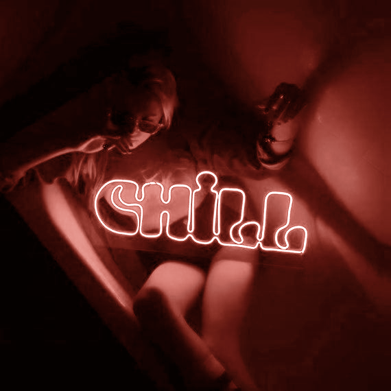 Chill Neon Sign Business Neons